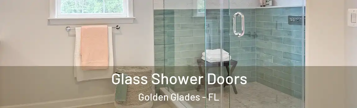 Glass Shower Doors Golden Glades - FL